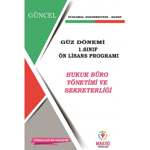 Auzef Hukuk Büro Yönetimi ve Sekreterliği 1. Sınıf  (Ön Lisans) Güz Dönemi Ders Kitapları (SADECE 4 ANA DERS)
