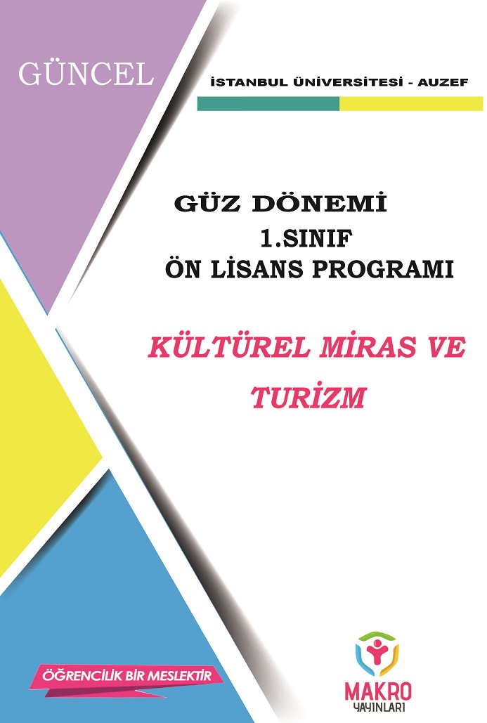 Auzef Kültürel Miras ve Turizm 1. Sınıf (Ön Lisans) Güz Dönemi Ders Kitapları (SADECE 4 ANA DERS)