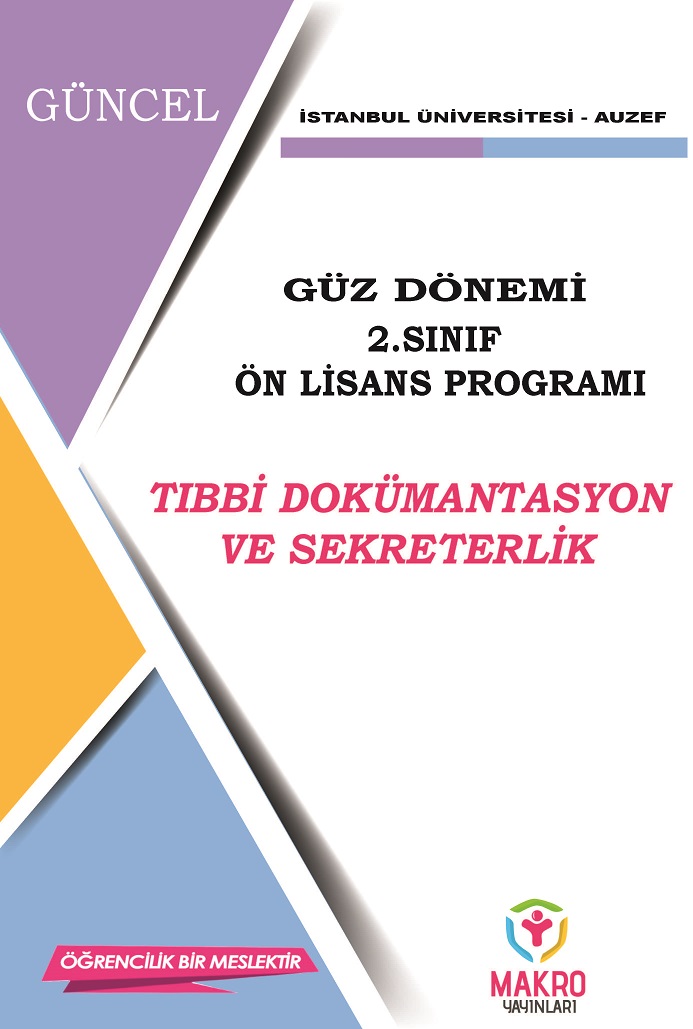 Auzef Tıbbi Dokümantasyon ve Sekreterlik 2. Sınıf  (Ön Lisans) Güz Dönemi Ders Kitapları 